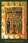 The Fathers of the Church, Expanded Edition - eBook