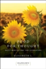 Food for Thought : Daily Meditations for Overeaters - eBook