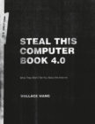 Steal This Computer Book 4.0 - eBook