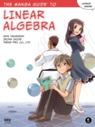 The Manga Guide To Linear Algebra - Book