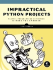 Impractical Python Projects - eBook