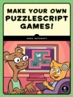 Make Your Own PuzzleScript Games! - eBook