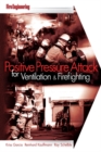 Positive Pressure Attack for Ventilation & Firefighting - Book