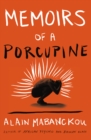 Memoirs of a Porcupine - eBook