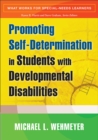Promoting Self-Determination in Students with Developmental Disabilities - eBook