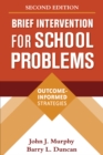Brief Intervention for School Problems : Outcome-Informed Strategies - eBook