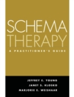 Schema Therapy : A Practitioner's Guide - eBook