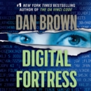 Digital Fortress : A Thriller - eAudiobook