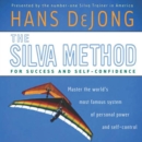 The Silva Method for Success and Self-Confidence : Master the World's Most Famous System of Personal Power and Self-Control - eAudiobook