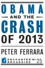 Obama and the Crash of 2013 - eBook