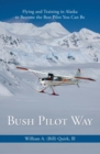 Bush Pilot Way - eBook