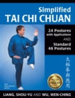 Simplified Tai Chi Chuan : 24 Postures with Applications & Standard 48 Postures - Book