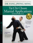 Tai Chi Chuan Martial Applications : Advanced Yang Style - Book