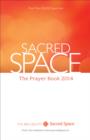 Sacred Space : The Prayer Book 2014 - eBook