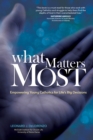 What Matters Most : Empowering Young Catholics for Life's Big Decisions - eBook