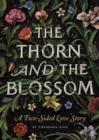 Thorn and the Blossom - eBook
