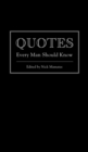Quotes Every Man Should Know - eBook