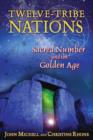Twelve Tribe Nations : Sacred Number and the Golden Age - Book