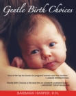 Gentle Birth Choices - eBook