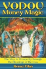 Vodou Money Magic : The Way to Prosperity through the Blessings of the Lwa - eBook