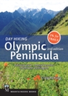 Day Hiking Olympic Peninsula, 2nd Edition : National Park / Coastal Beaches / Southwest Washington - eBook