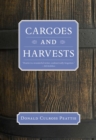 Cargoes and Harvests - eBook