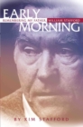 Early Morning : Remembering My Father, William Stafford - eBook
