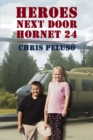 Heroes Next Door : Hornet 24 - eBook