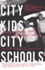 City Kids, City Schools : More Reports from the Front Row - eBook