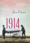 1914 : A Novel - eBook