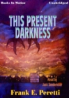 This Present Darkness - eAudiobook
