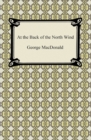 At the Back of the North Wind - eBook