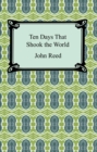 Ten Days That Shook the World - eBook