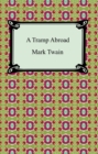A Tramp Abroad - eBook