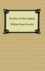 The Rise of Silas Lapham - eBook
