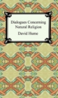 Dialogues Concerning Natural Religion - eBook