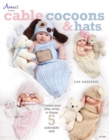 Cable Cocoons &amp; Hats - eBook