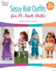 Sassy Knit Outfits : For 18-Inch Dolls - eBook