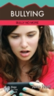 Bullying : Bully No More - eBook
