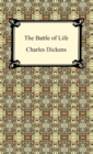 The Battle Of Life - eBook