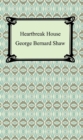 Heartbreak House - eBook