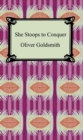 She Stoops to Conquer - eBook