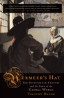 Vermeer's Hat : The Seventeenth Century and the Dawn of the Global World - eBook