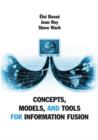 Concepts, Models, and Tools for Information Fusion - eBook