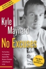 No Excuses : The True Story of a Congenital Amputee Who Became a Champion in Wrestling And in Life - eBook