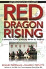 Red Dragon Rising : Communist China's Military Threat to America - eBook