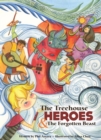 The Treehouse Heroes : and the Forgotten Beast - eBook