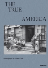Ernest Cole: The True America - Book