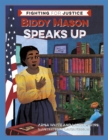 Biddy Mason Speaks Up - eBook