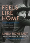 Feels Like Home : A Song for the Sonoran Borderlands - eBook